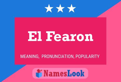 El Fearon Naam Poster