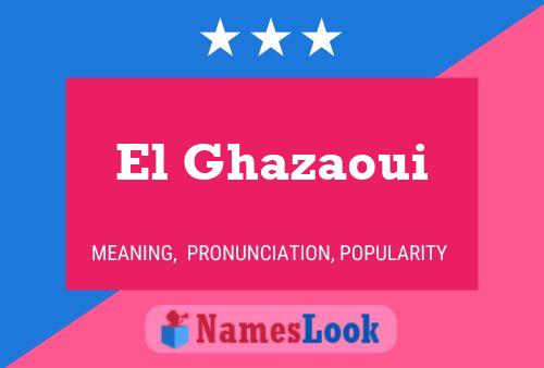 El Ghazaoui Naam Poster