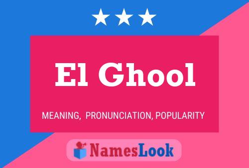 El Ghool Naam Poster