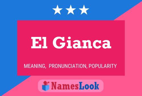 El Gianca Naam Poster