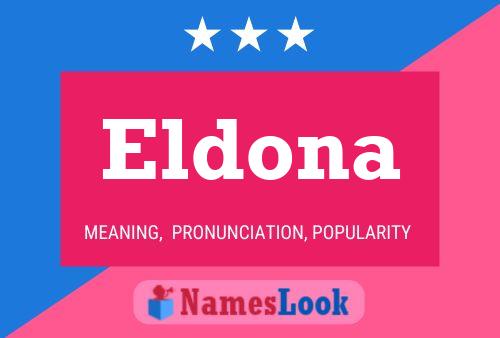 Eldona Naam Poster