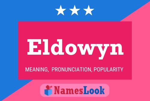 Eldowyn Naam Poster