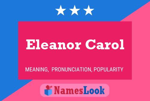 Eleanor Carol Naam Poster