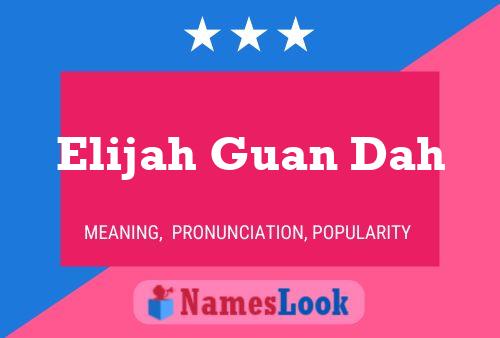 Elijah Guan Dah Naam Poster