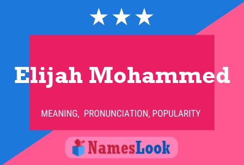 Elijah Mohammed Naam Poster