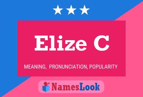 Elize C Naam Poster