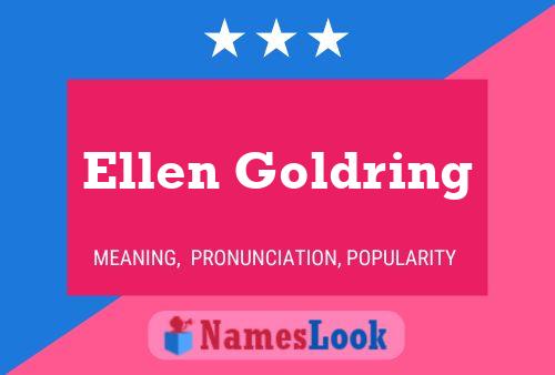 Ellen Goldring Naam Poster