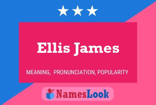 Ellis James Naam Poster