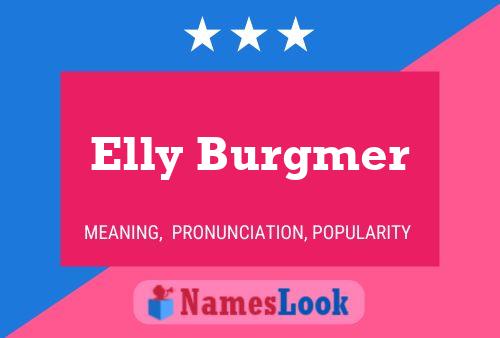 Elly Burgmer Naam Poster