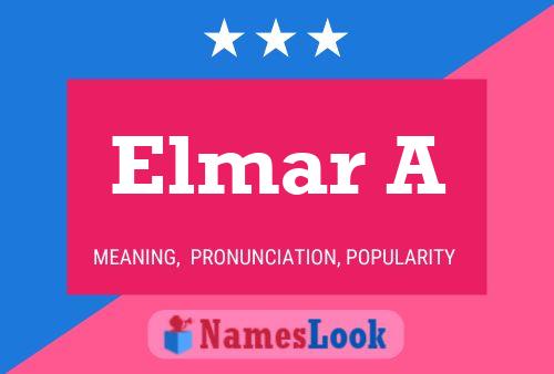 Elmar A Naam Poster