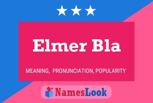 Elmer Bla Naam Poster