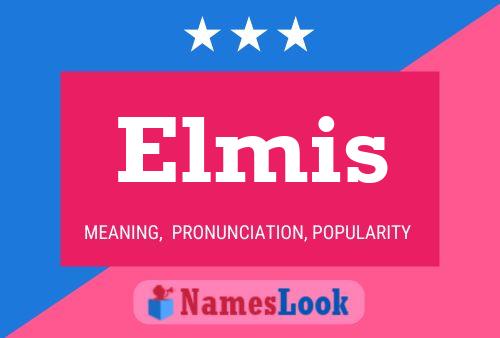 Elmis Naam Poster