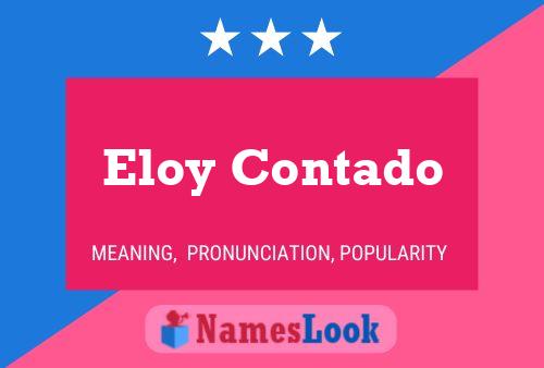 Eloy Contado Naam Poster