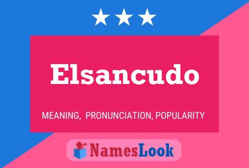 Elsancudo Naam Poster