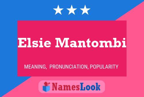 Elsie Mantombi Naam Poster