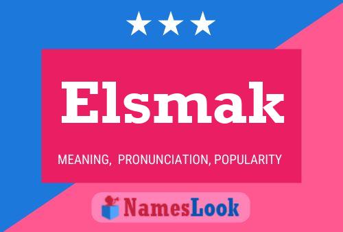 Elsmak Naam Poster