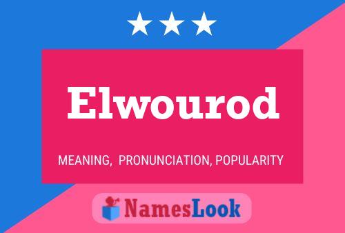 Elwourod Naam Poster