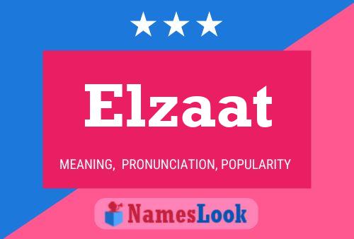 Elzaat Naam Poster