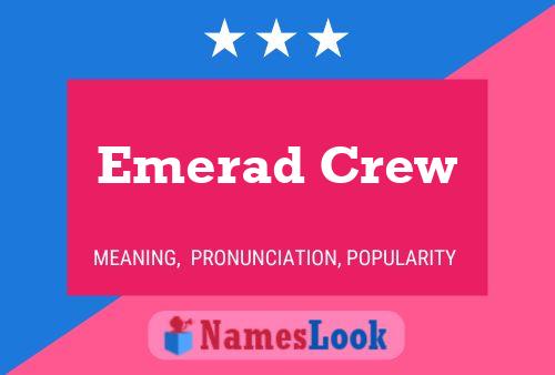 Emerad Crew Naam Poster