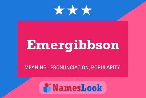 Emergibbson Naam Poster