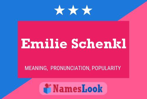 Emilie Schenkl Naam Poster