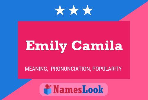 Emily Camila Naam Poster