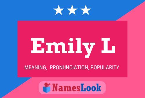 Emily L Naam Poster