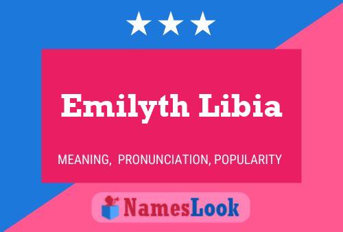 Emilyth Libia Naam Poster