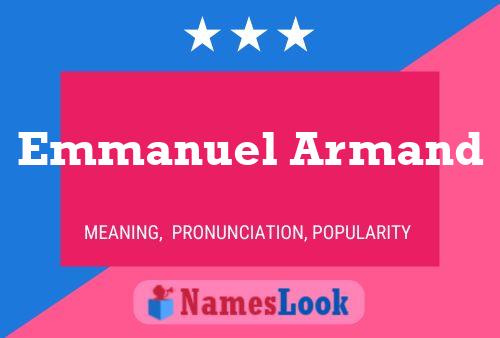 Emmanuel Armand Naam Poster