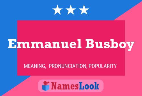 Emmanuel Busboy Naam Poster