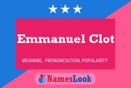 Emmanuel Clot Naam Poster