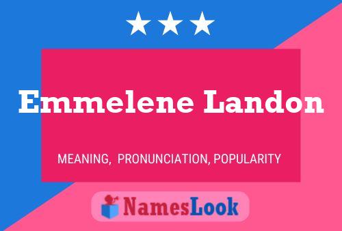 Emmelene Landon Naam Poster