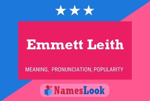 Emmett Leith Naam Poster