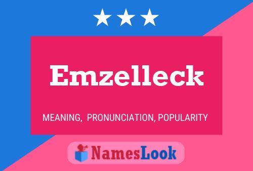 Emzelleck Naam Poster