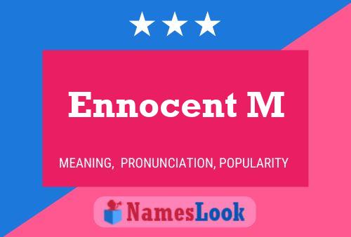 Ennocent M Naam Poster