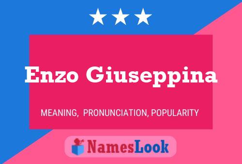 Enzo Giuseppina Naam Poster