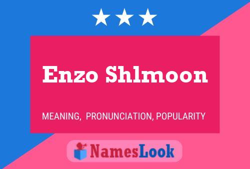 Enzo Shlmoon Naam Poster