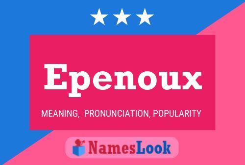 Epenoux Naam Poster