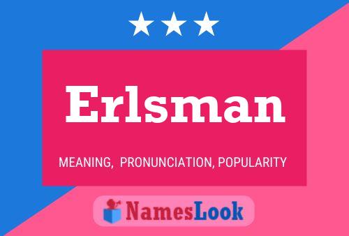 Erlsman Naam Poster