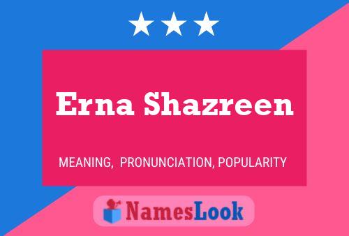 Erna Shazreen Naam Poster