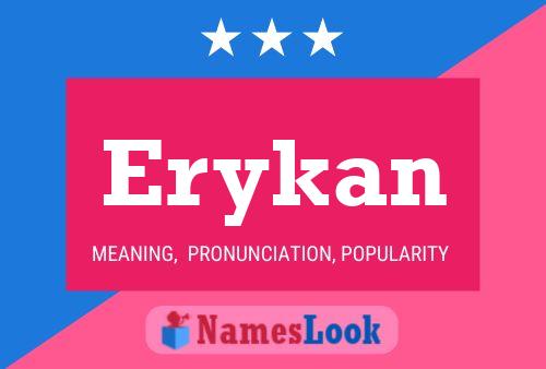 Erykan Naam Poster