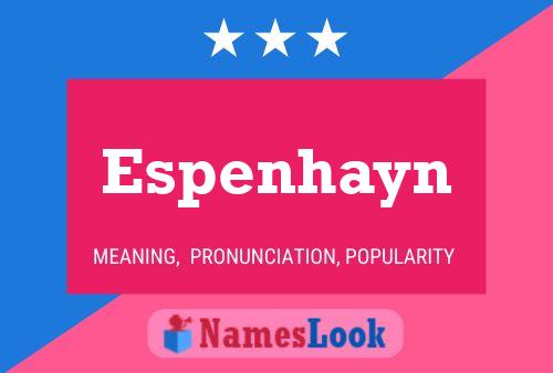 Espenhayn Naam Poster