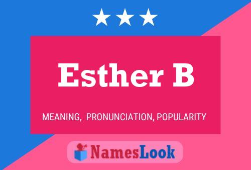 Esther B Naam Poster