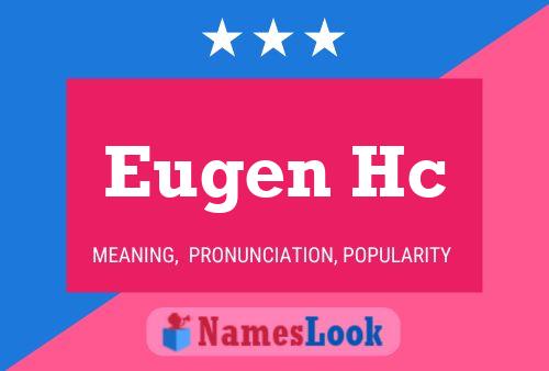 Eugen Hc Naam Poster