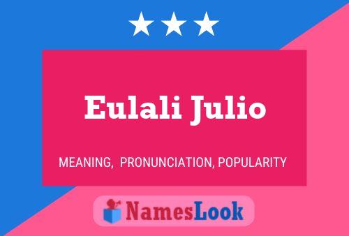 Eulali Julio Naam Poster