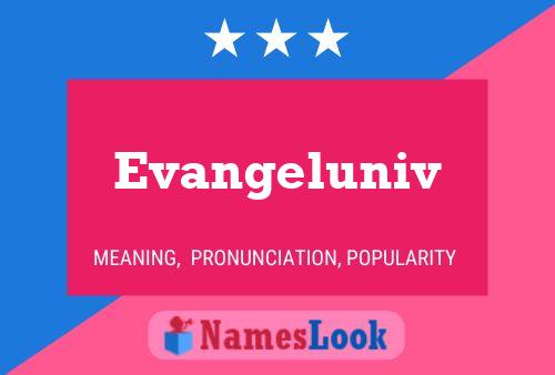 Evangeluniv Naam Poster