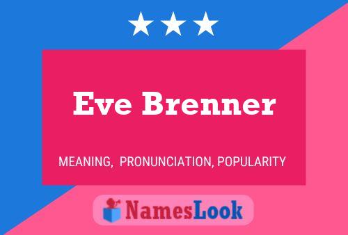 Eve Brenner Naam Poster