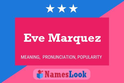 Eve Marquez Naam Poster