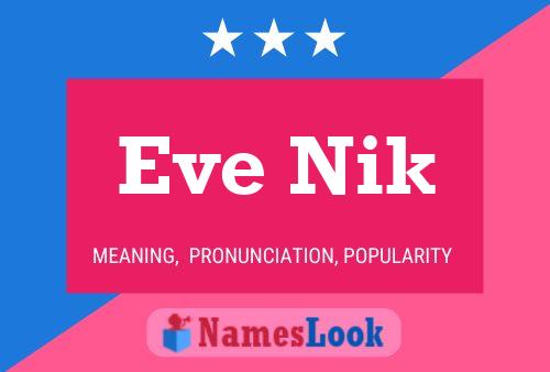 Eve Nik Naam Poster