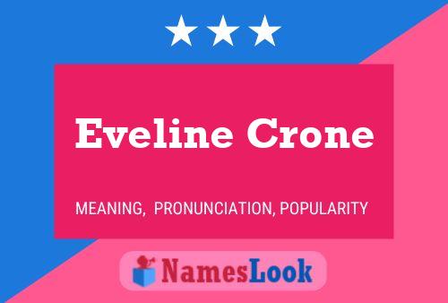 Eveline Crone Naam Poster